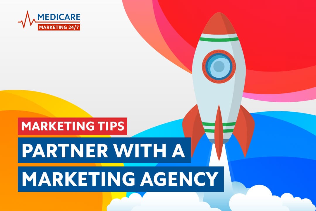 The Role of Medicare Marketing Agencies