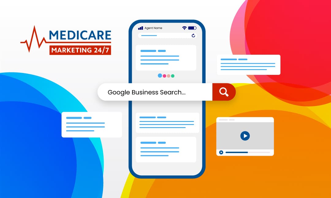 Medicare Marketing on Your Google Business Page: Do's and Don'ts to Market Medicare